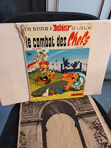 Le Combat des Chefs (Une Aventure d'Asterix Le Gaulois) (9782205001709) by Goscinny