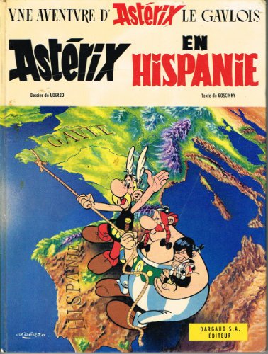 Imagen de archivo de Asterix, franzsische Ausgabe, Bd.14 : Asterix en Hispanie; Asterix in Spanien, franzsische Ausgabe a la venta por medimops