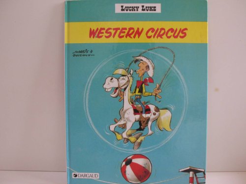 Beispielbild fr Lucky Luke, tome 5 : Western Circus zum Verkauf von medimops