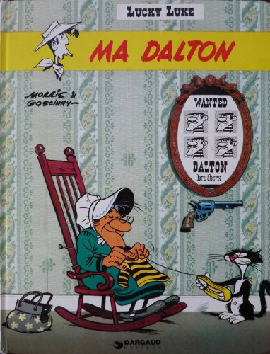 Stock image for Ma Dalton (Lucky Luke Series) for sale by ThriftBooks-Dallas