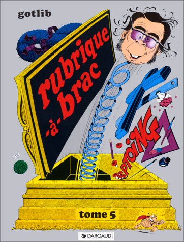 Stock image for Rubrique--brac, tome 5 for sale by medimops