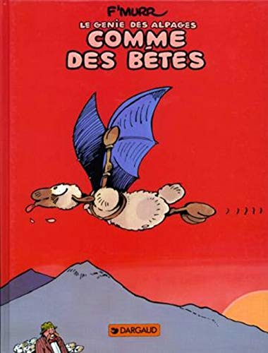 Beispielbild fr Le Gnie des alpages, tome 2 : Comme des btes zum Verkauf von medimops