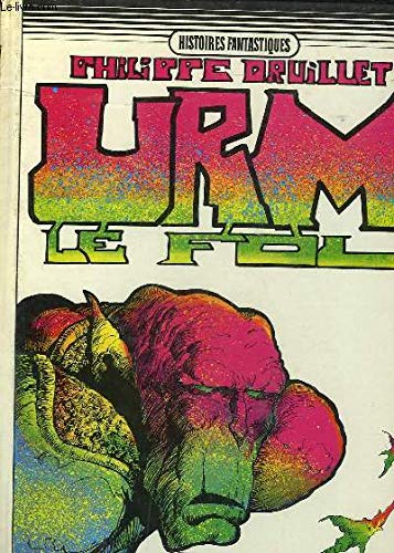 Stock image for Urm Le Fou, Volume II for sale by GF Books, Inc.