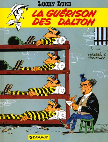 Stock image for GUERISON DES DALTON (LA) (Lucky Luke, 12) (French Edition) for sale by Book Deals