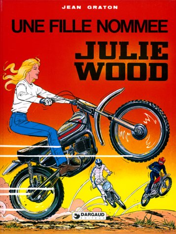 

Julie Wood Tome 1 Une fille nommée Julie Wood