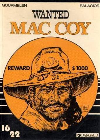 Imagen de archivo de Mac Coy Tome 5 - Wanted Mac Coy a la venta por Les Kiosques