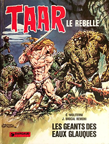 9782205011531: Taar led rebelle, tome 3: Les gants des eaux glauques