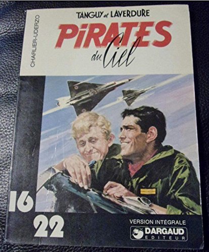 Stock image for Pirates du ciel (Une Aventure de Tanguy et Laverdure) for sale by Librairie La cabane aux bouquins