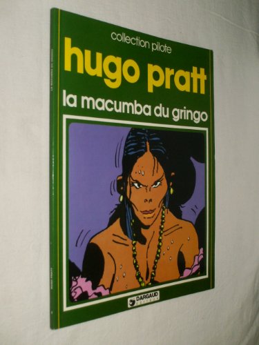 Beispielbild fr La Macumba du Gringo (Collection Pilote) zum Verkauf von medimops