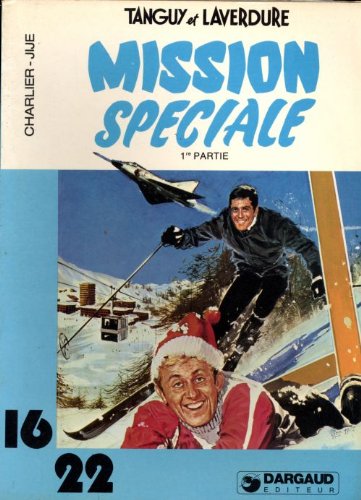 Stock image for Mission spciale (Une Aventure de Tanguy et Laverdure) for sale by Librairie La cabane aux bouquins