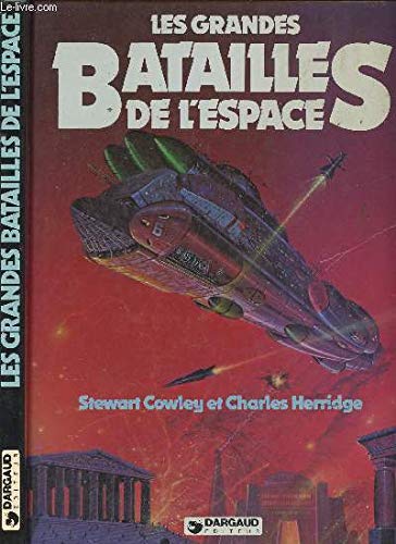 Beispielbild fr Les grandes batailles de l'espace zum Verkauf von LeLivreVert