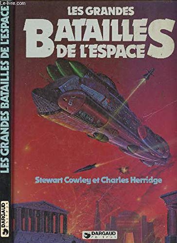 9782205015218: Les grandes batailles de l'espace