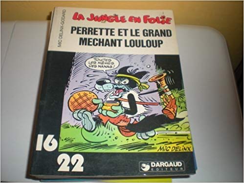 Beispielbild fr Perrette et le grand mchant Louloup (La Jungle en folie) zum Verkauf von Ammareal