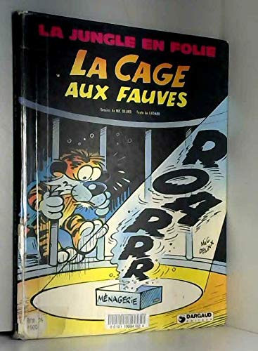 Beispielbild fr La cage aux fauves zum Verkauf von medimops