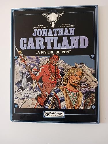 Beispielbild fr Jonathan Cartland, La Rivire du Vent. zum Verkauf von Le-Livre
