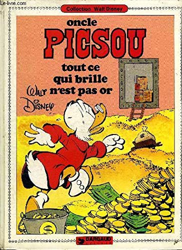 9782205018011: Oncle Picsou - Tout ce qui brille n'est pas d'or