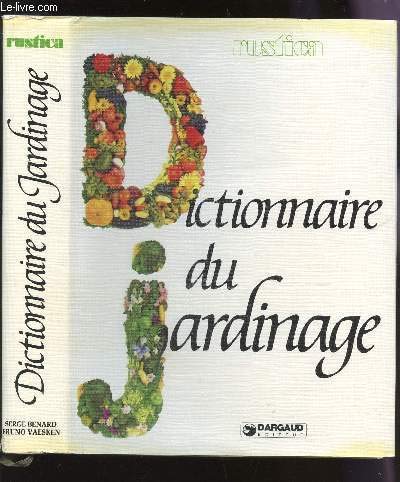 Beispielbild fr Dictionnaire Du Jardinage. zum Verkauf von RECYCLIVRE