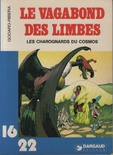 9782205021509: Le vagabond des limbes - Les charognards du cosmos