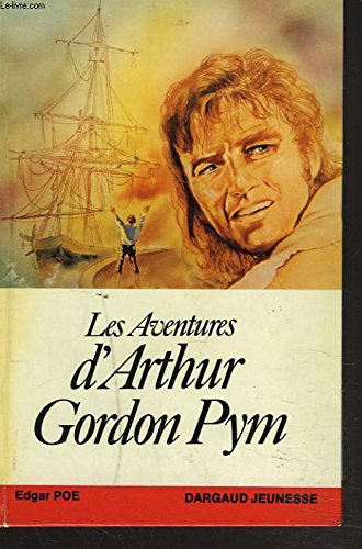 Les Aventures d'Arthur Gordon Pym - Edgar Allan Poe