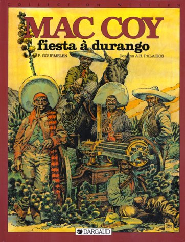 Imagen de archivo de Mac Coy Tome 10 - Fiesta  Durango a la venta por Les Kiosques