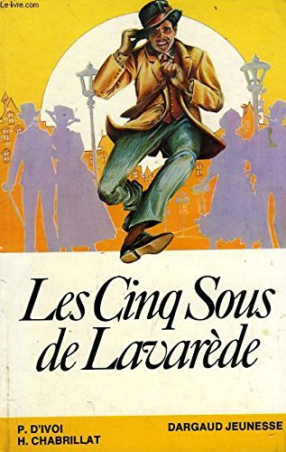 Beispielbild fr Les cinq sous de Lavarde. zum Verkauf von Le-Livre