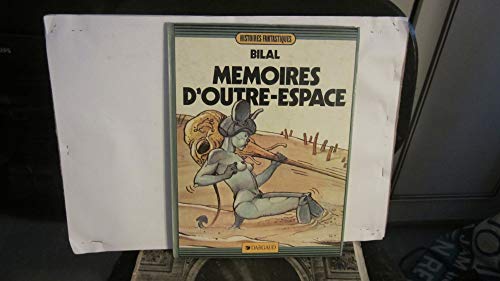 9782205024890: Memoires d'outre-espace (Dargaud Histoire)
