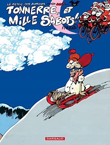 Stock image for Le Gnie des alpages, tome 7 : Tonnerre et mille sabots for sale by medimops