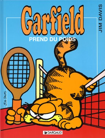 Beispielbild fr Garfield, tome 1 : Garfield prend du poids (GARFIELD, 1) (French Edition) zum Verkauf von SecondSale