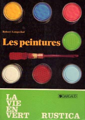 Imagen de archivo de Les Peintures (La Vie en vert) a la venta por Ammareal