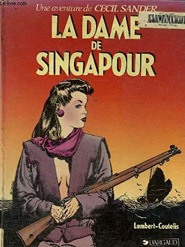 Imagen de archivo de La dame de singapour a la venta por Librairie Th  la page