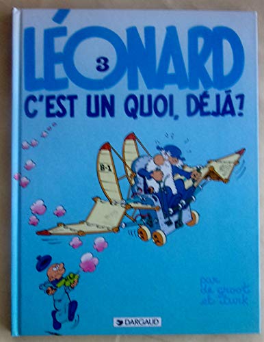 Beispielbild fr Lonard, c'est un quoi, dj? zum Verkauf von medimops
