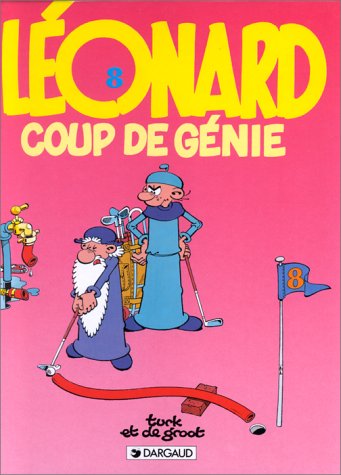 Stock image for Lonard, tome 8 : Coup de gnie for sale by Ammareal