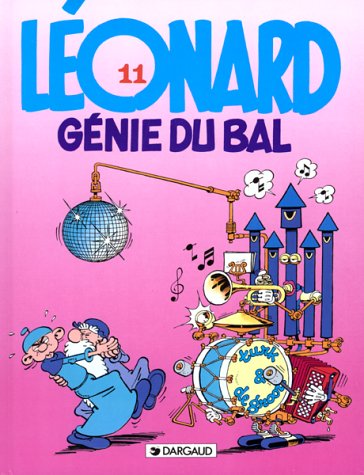 Beispielbild fr Lonard, tome 11 : Le Gnie du bal zum Verkauf von medimops