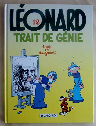 Beispielbild fr Lonard, tome 12 : Trait de gnie zum Verkauf von medimops