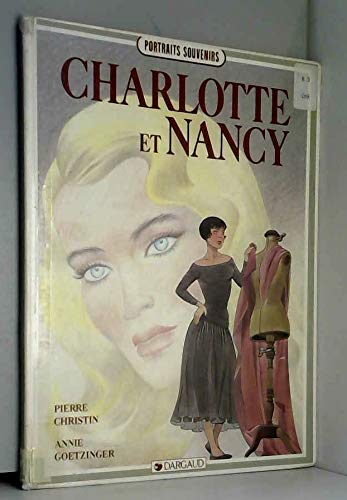 Beispielbild fr Charlotte et Nancy zum Verkauf von Le-Livre