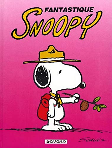 Stock image for FANTASTIQUE SNOOPY (SNOOPY, 14) (French Edition) for sale by ThriftBooks-Dallas