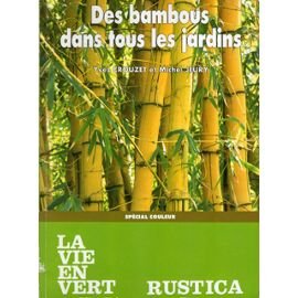 Imagen de archivo de Des bambous dans tous les jardins a la venta por LeLivreVert