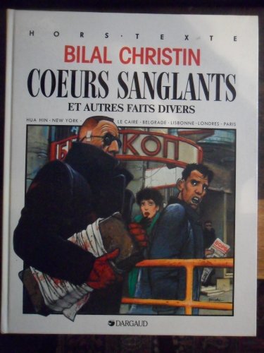 Beispielbild fr Coeurs Sanglants Et Autres Faits Divers zum Verkauf von ThriftBooks-Dallas