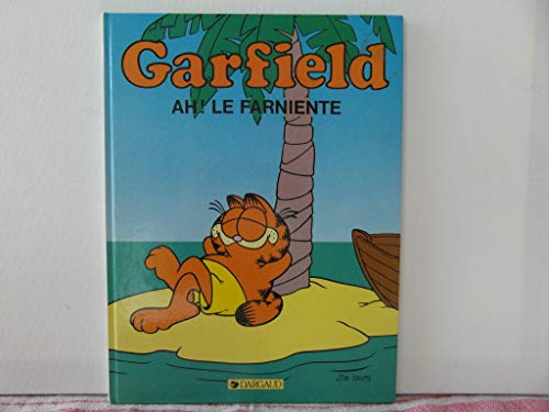 9782205038743: Garfield, tome 11 : Ah, le farniente