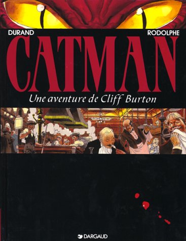 Beispielbild fr Cliff Burton, tome 5 : Catman zum Verkauf von medimops