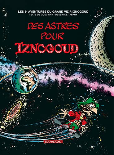 9782205040593: Iznogoud - Tome 5 - Des astres pour Iznogoud