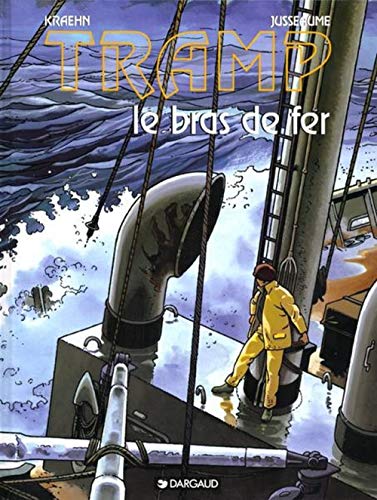 Beispielbild fr Tramp, tome 2 : Le Bras de fer zum Verkauf von Ammareal