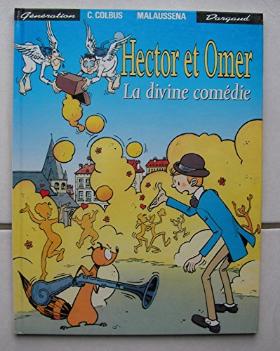 Stock image for Hector et Omer, Tome 2 : La divine comdie for sale by Ammareal
