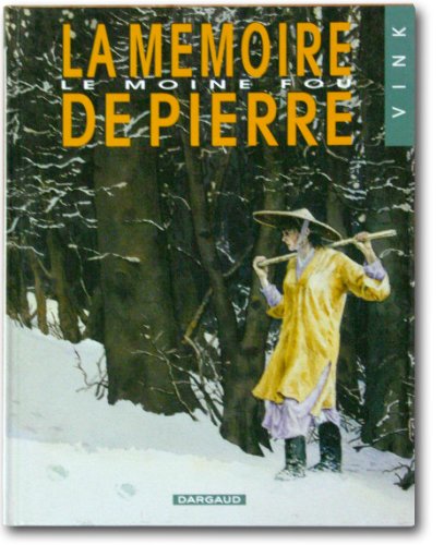 Beispielbild fr Le Moine fou, tome 2 : La Mmoire de pierre zum Verkauf von medimops