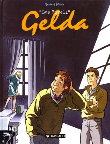Stock image for Les Forell, Tome 1 : Gelda for sale by medimops