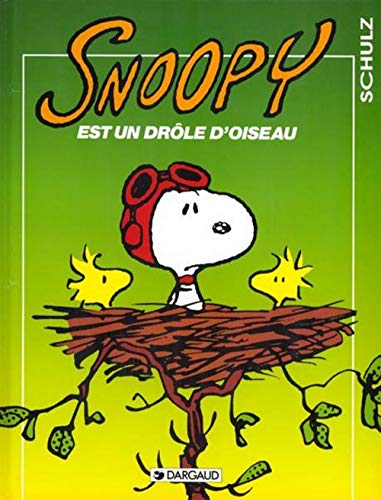 Beispielbild fr Snoopy, tome 24 : Snoopy est un drle d'oiseau zum Verkauf von Ammareal