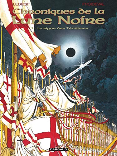 Stock image for Les Chroniques de la Lune noire, tome 1 : Le Signe des tnbres for sale by Librairie Th  la page