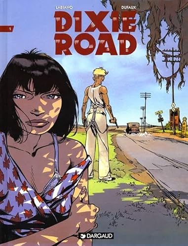 Stock image for Dixie Road, tome 1 for sale by Ammareal