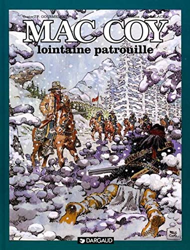 9782205044737: Mac Coy - Tome 20 - Lointaine patrouille (Mac Coy, 20)