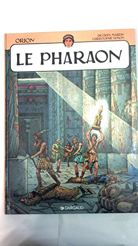 Beispielbild fr Orion. Vol. 3. Le Pharaon zum Verkauf von RECYCLIVRE